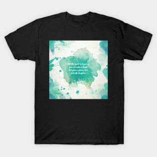 2 Timothy 1:7, Inspiring Scripture T-Shirt